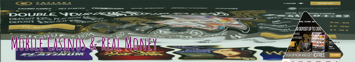 Mobile online casino real money