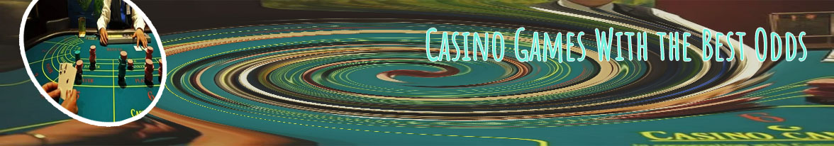 Online casino games with best odds