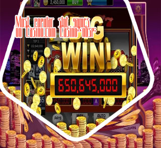 Popular casino slot games